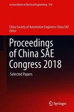 Proceedings of China SAE Congress 2018: Selected Papers