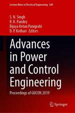 Advances in Power and Control Engineering: Proceedings of GUCON 2019