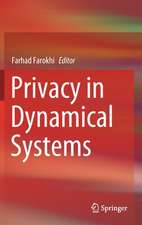 Privacy in Dynamical Systems