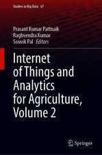 Internet of Things and Analytics for Agriculture, Volume 2