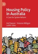 Housing Policy in Australia: A Case for System Reform