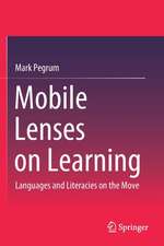 Mobile Lenses on Learning