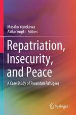 Repatriation, Insecurity, and Peace