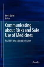 Communicating about Risks and Safe Use of Medicines