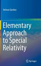 Elementary Approach to Special Relativity