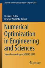 Numerical Optimization in Engineering and Sciences: Select Proceedings of NOIEAS 2019