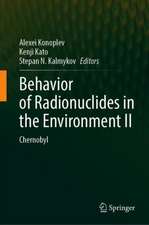 Behavior of Radionuclides in the Environment II: Chernobyl 