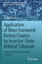 Application of Most-Favoured-Nation Clauses by Investor-State Arbitral Tribunals: Implications for the Developing Countries