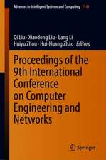 Proceedings of the 9th International Conference on Computer Engineering and Networks