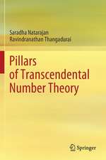 Pillars of Transcendental Number Theory