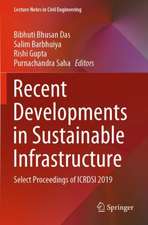 Recent Developments in Sustainable Infrastructure