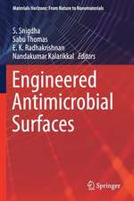 Engineered Antimicrobial Surfaces