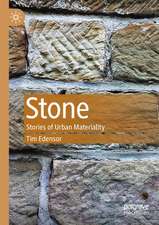 Stone: Stories of Urban Materiality