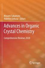 Advances in Organic Crystal Chemistry