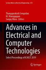 Advances in Electrical and Computer Technologies: Select Proceedings of ICAECT 2019