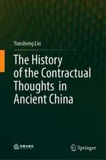 The History of the Contractual Thoughts in Ancient China