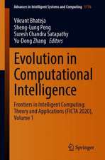 Evolution in Computational Intelligence: Frontiers in Intelligent Computing: Theory and Applications (FICTA 2020), Volume 1