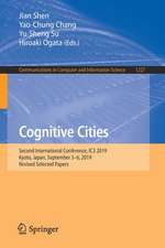 Cognitive Cities: Second International Conference, IC3 2019, Kyoto, Japan, September 3–6, 2019, Revised Selected Papers