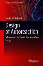 Design of Autoreaction: A Framework for Kinetic Reaction at Zero Energy