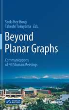 Beyond Planar Graphs: Communications of NII Shonan Meetings