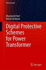 Digital Protective Schemes for Power Transformer