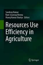 Resources Use Efficiency in Agriculture