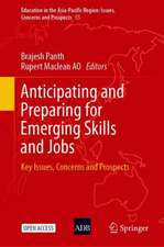 Anticipating and Preparing for Emerging Skills and Jobs: Key Issues, Concerns, and Prospects