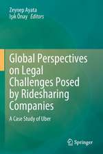 Global Perspectives on Legal Challenges Posed by Ridesharing Companies