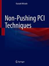 Non-Pushing PCI Techniques