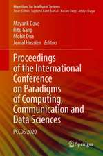 Proceedings of the International Conference on Paradigms of Computing, Communication and Data Sciences: PCCDS 2020