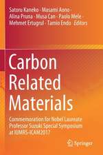 Carbon Related Materials: Commemoration for Nobel Laureate Professor Suzuki Special Symposium at IUMRS-ICAM2017