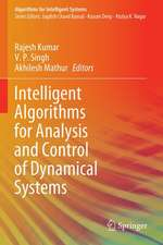 Intelligent Algorithms for Analysis and Control of Dynamical Systems