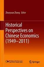 Historical Perspectives on Chinese Economics (1949–2011)