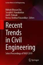 Recent Trends in Civil Engineering: Select Proceedings of TMSF 2019