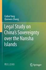 Legal Study on China’s Sovereignty over the Nansha Islands