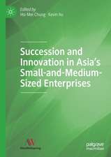 Succession and Innovation in Asia’s Small-and-Medium-Sized Enterprises