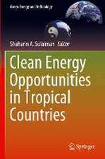 Clean Energy Opportunities in Tropical Countries