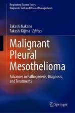 Malignant Pleural Mesothelioma: Advances in Pathogenesis, Diagnosis, and Treatments