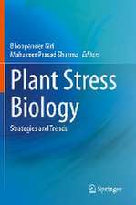 Plant Stress Biology: Strategies and Trends