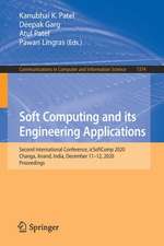 Soft Computing and its Engineering Applications: Second International Conference, icSoftComp 2020, Changa, Anand, India, December 11–12, 2020, Proceedings