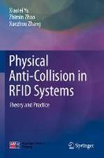 Physical Anti-Collision in RFID Systems: Theory and Practice