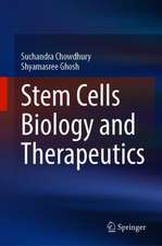 Stem Cells: Biology and Therapeutics