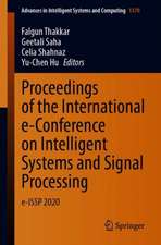 Proceedings of the International e-Conference on Intelligent Systems and Signal Processing: e-ISSP 2020