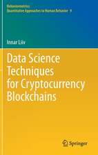 Data Science Techniques for Cryptocurrency Blockchains