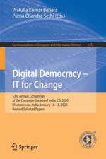 Digital Democracy – IT for Change: 53rd Annual Convention of the Computer Society of India, CSI 2020, Bhubaneswar, India, January 16–18, 2020, Revised Selected Papers