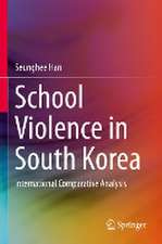 School Violence in South Korea: International Comparative Analysis