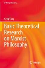 Basic Theoretical Research on Marxist Philosophy