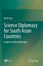 Science Diplomacy for South Asian Countries: Insights and Breakthroughs