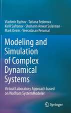 Modeling and Simulation of Complex Dynamical Systems: Virtual Laboratory Approach based on Wolfram SystemModeler