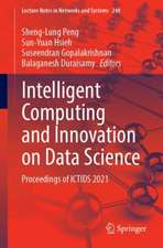 Intelligent Computing and Innovation on Data Science: Proceedings of ICTIDS 2021